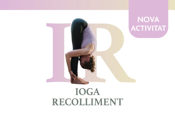Nova Activitat: IOGA RECOLLIMENT